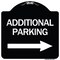 Signmission Additional Parking Right Arrow Heavy-Gauge Aluminum Architectural Sign, 18" x 18", BW-1818-24349 A-DES-BW-1818-24349 - alternate 1